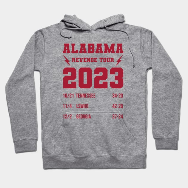 Alabama Revenge Tour Hoodie by For the culture tees